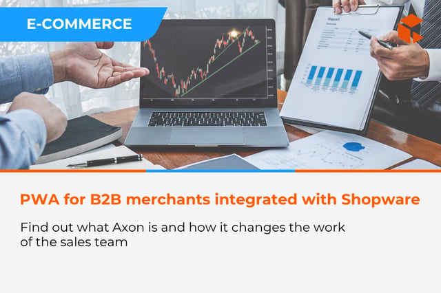 Get to know AXON - the application for sales representatives integrated with Shopware