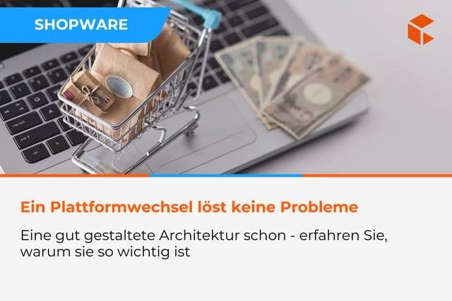 Migration zu Shopware - ist das die richtige Lösung für Ihr Unternehmen?