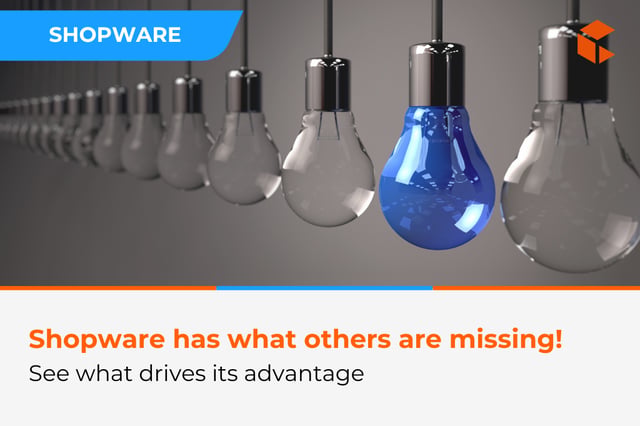 What Makes Shopware Stand Out – Capabilities That Stay Ahead of the Market