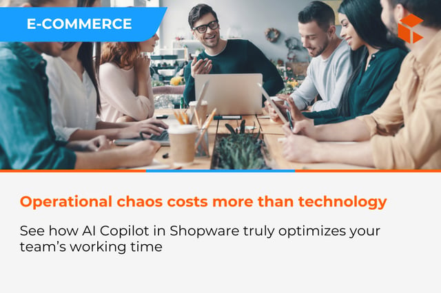 Shopware AI Copilot - how to reduce the operational time of your e-commerce team