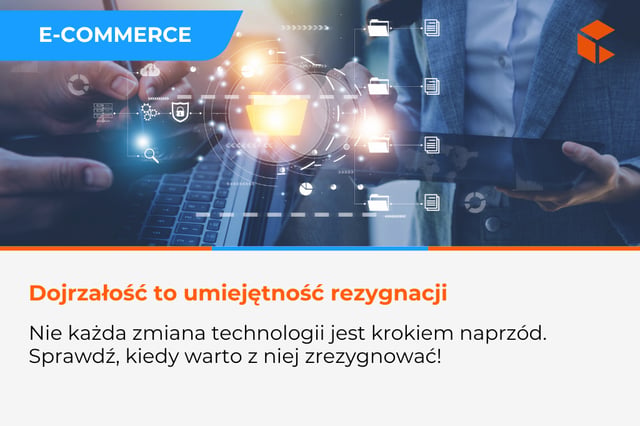 Dlaczego „zostajemy na obecnym systemie” bywa czasami najlepszą decyzją