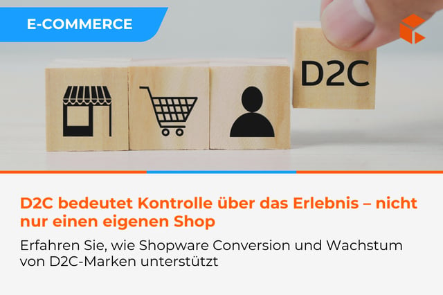 Wie Shopware D2C-Marken unterstützt