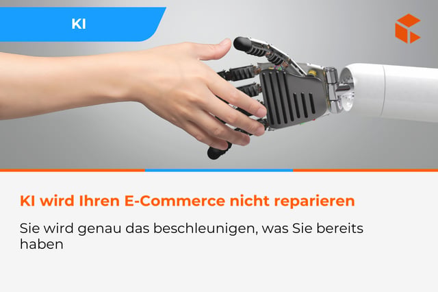 KI im E-Commerce - warum schlecht gestaltete Architektur nicht mit KI skaliert