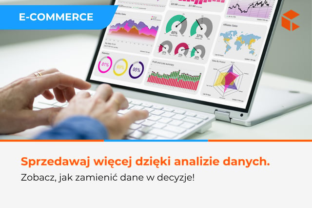 Data-driven commerce – jak wykorzystywać dane lepiej niż konkurencja