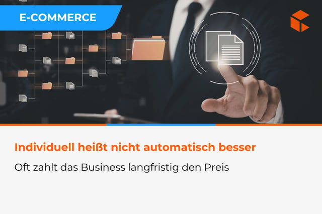 Wann ist Custom Development ein strategischer Fehler