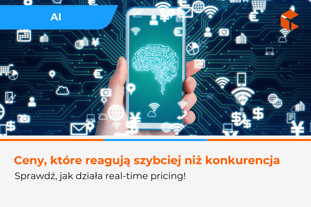 Ceny, które reagują szybciej niż konkurencja. Sprawdź, jak działa real-time pricing.