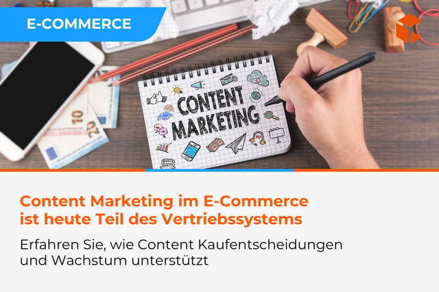 Die Rolle des Content Marketings im E-Commerce