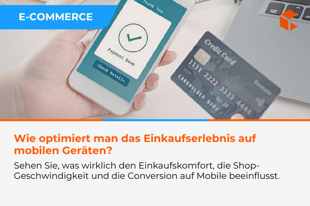 Wie optimiert man das Einkaufserlebnis auf mobilen Geräten?
