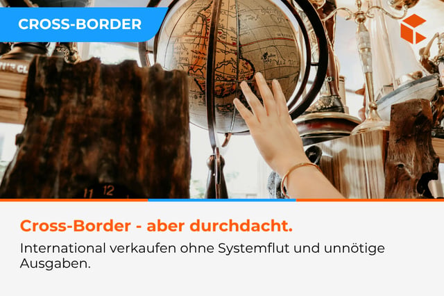 Cross-Border E-Commerce ohne Chaos