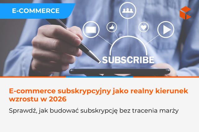 E-commerce subskrypcyjny w 2026