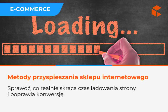 Jak poprawić szybkość sklepu internetowego w 2026