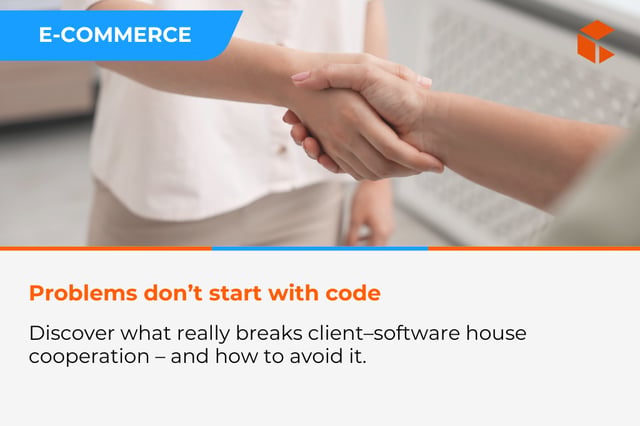 What really breaks cooperation between a client and a software house