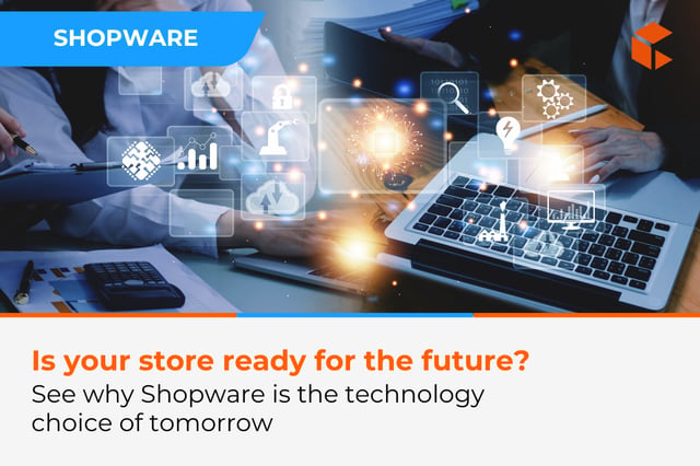 Shopware – Is It the Platform of the Future for Your Business?