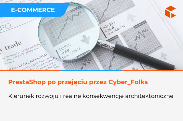 Czy PrestaShop stanie się SaaS? Scenariusze, które rynek e-commerce już zna