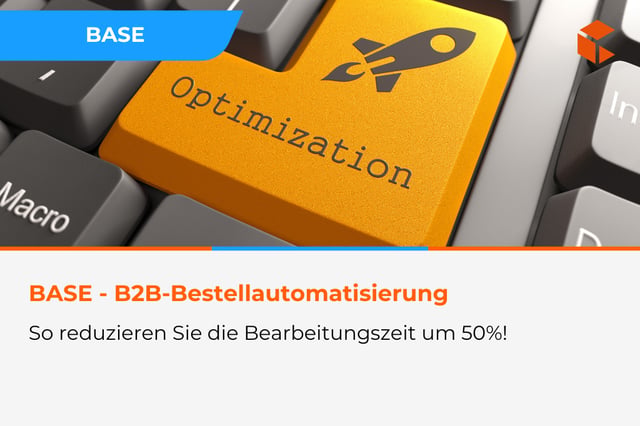 BASE als operativer Motor im e-commerce B2B