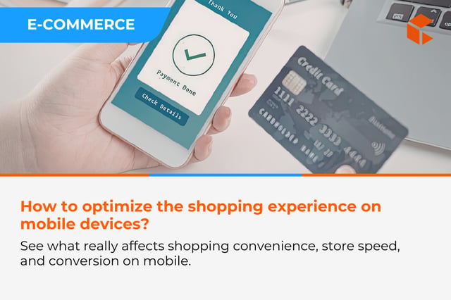 How to optimize the shopping experience on mobile devices?