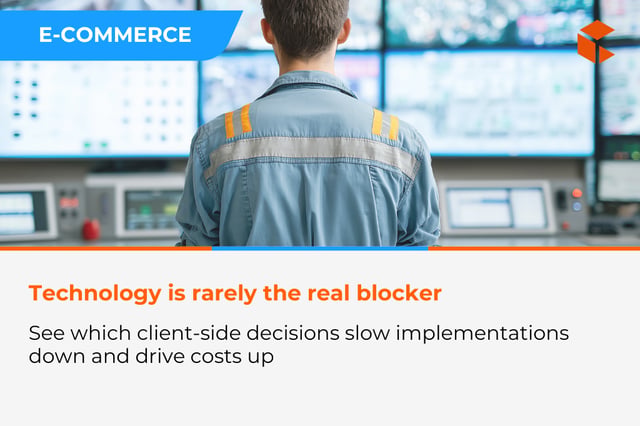 Which client decisions make implementation more difficult than technology