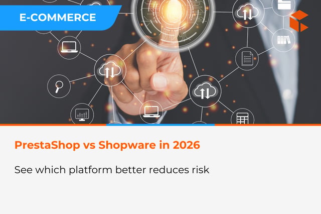 PrestaShop vs Shopware - which platform better addresses users’ needs in 2026?