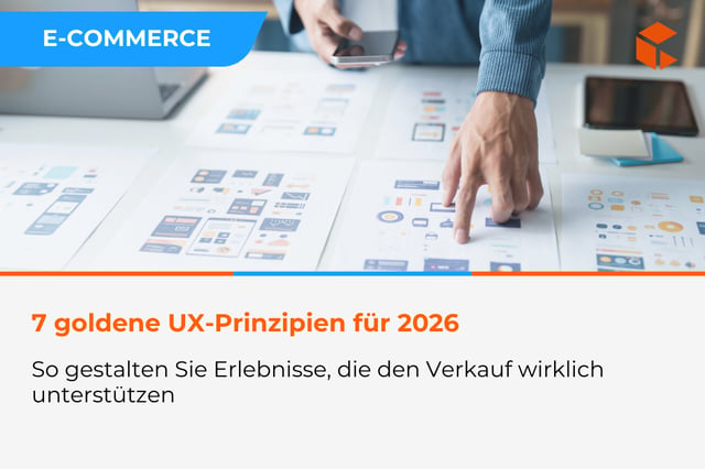 7 goldene UX-Prinzipien für 2026