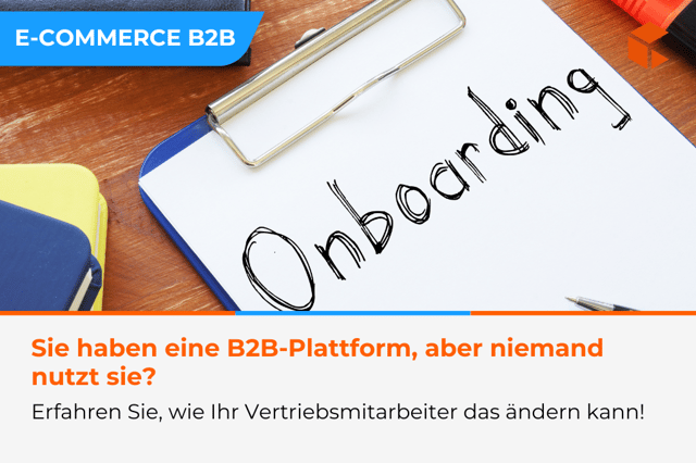 Wie überzeuge ich Kunden davon, eine B2B-Plattform zu nutzen?